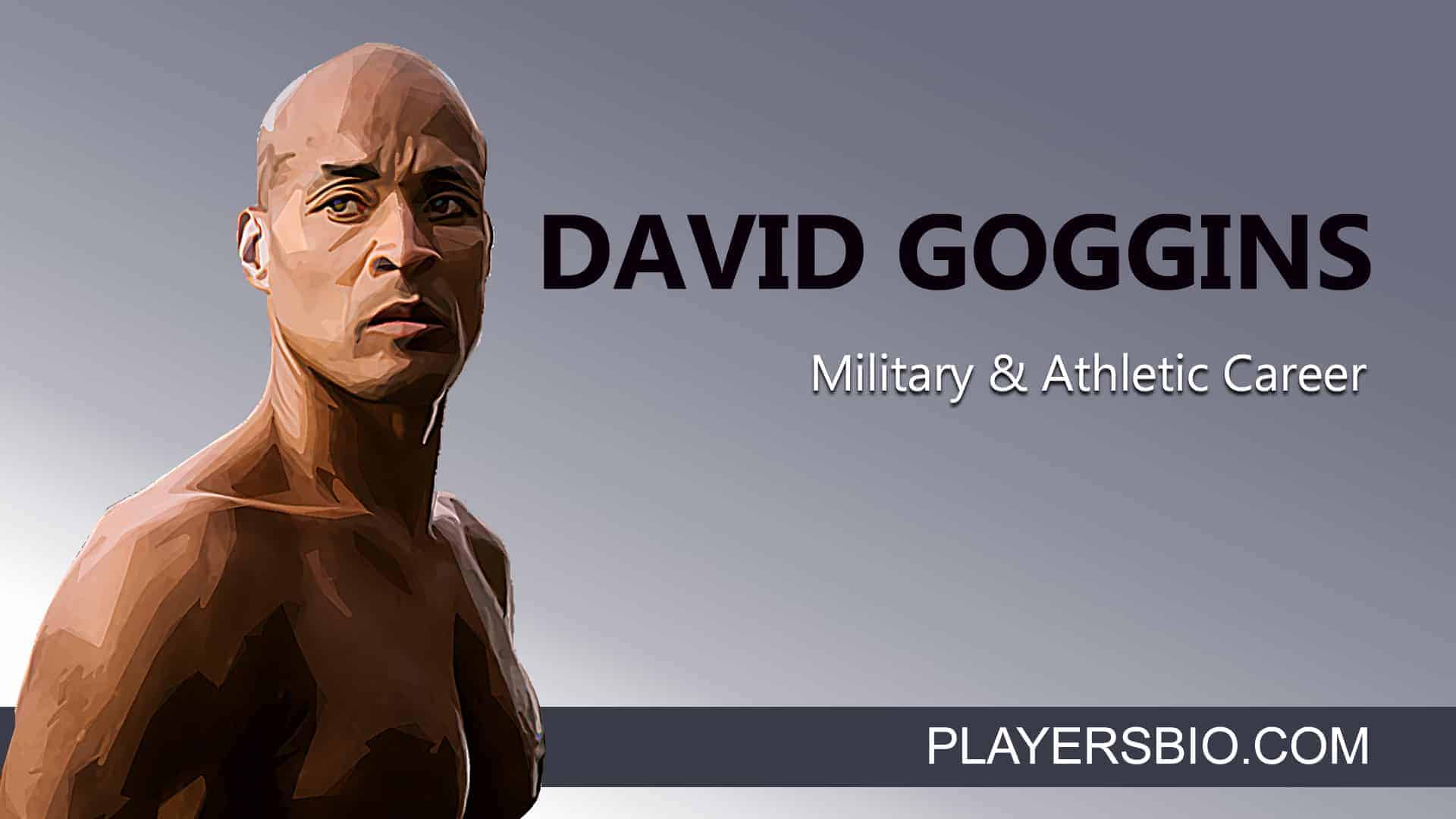 David Goggins Bio 2022 Update : Career, Athlete, Wife & Net Worth.