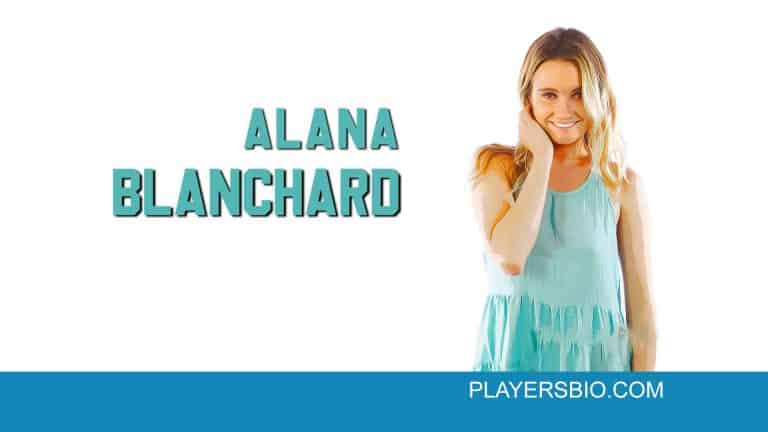 Alana Blanchard