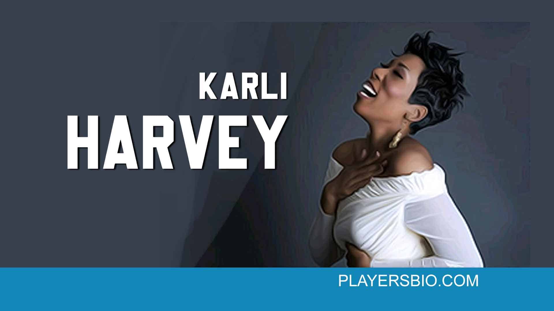 Karli Harvey: Father, Husband, Son, Wedding & Net Worth - Players Bio