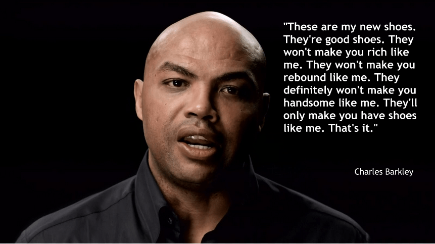 Charles Barkley quote on shoes