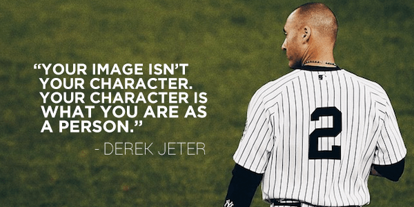 Derek Jeter citat om karakter