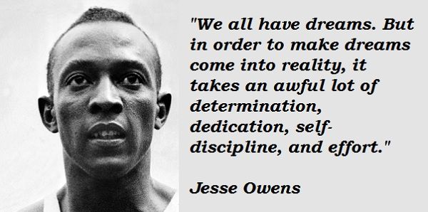 Jesse Owens quote on fulfilling dreams