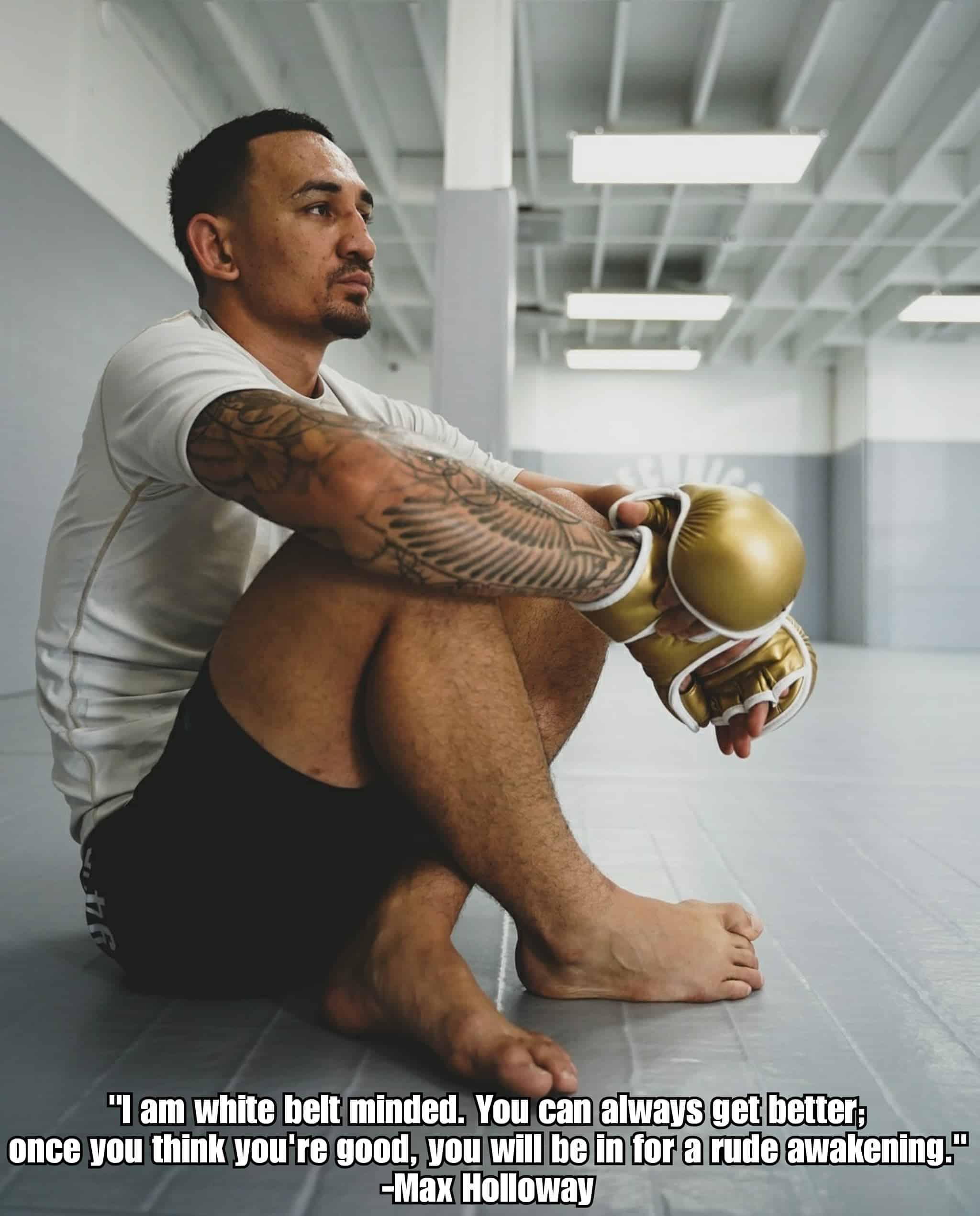 Max Holloway quote on getting better