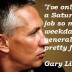 Gary Lineker quote on weekdays