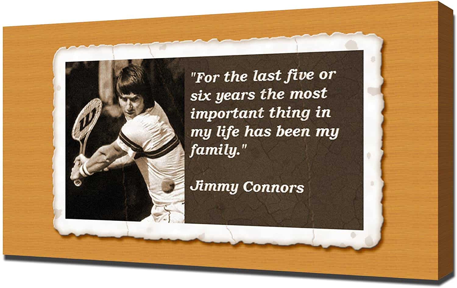 Jimmy Connors quote on family love