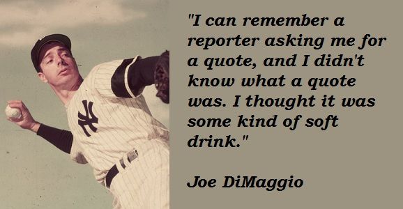 Joe DiMaggio