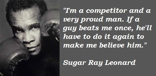 Sugar Ray Leonard quote on belief