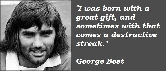 George Best quote about his birth