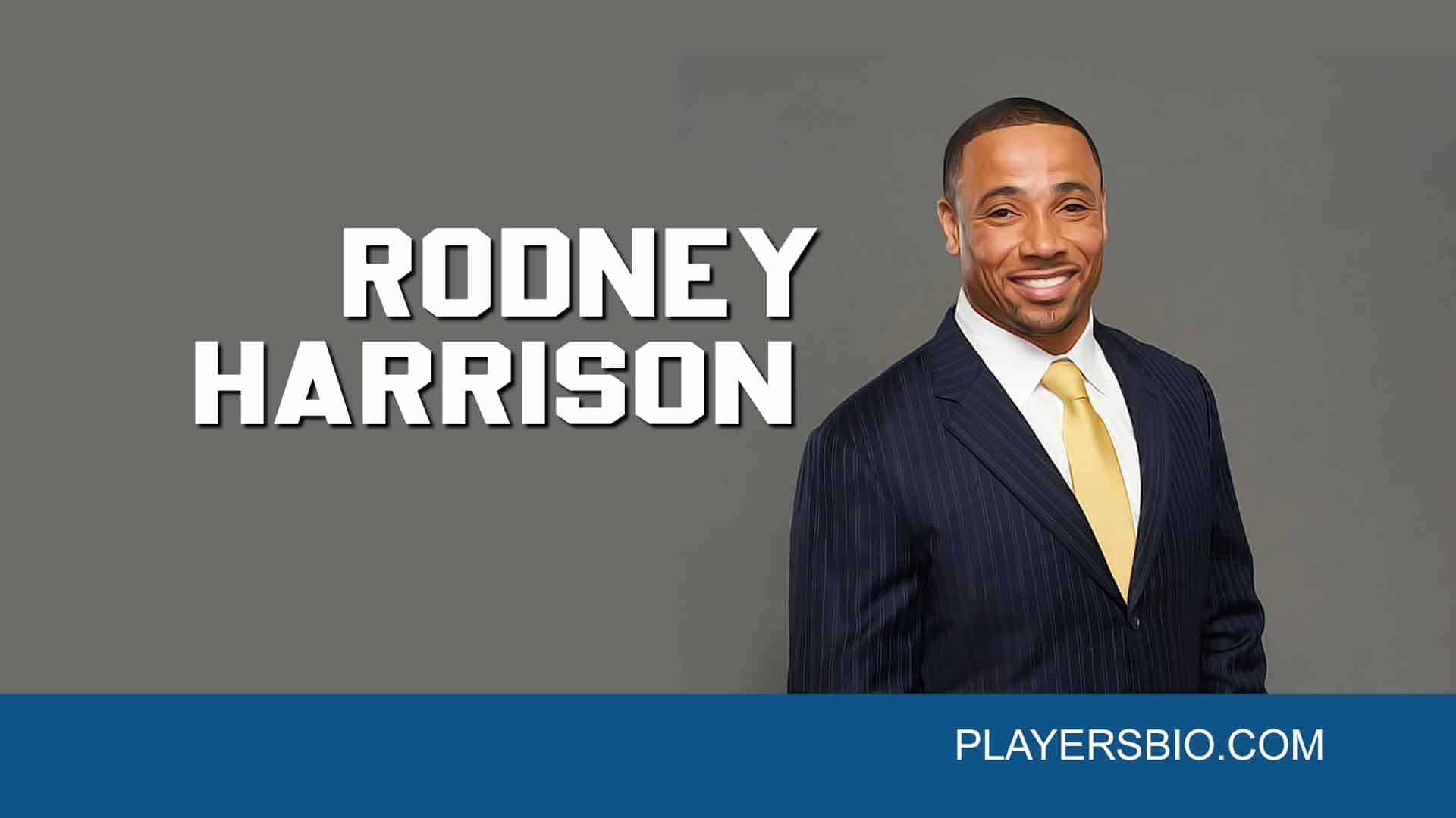 Rodney Harrison [2025 Update] Net Worth Players Bio