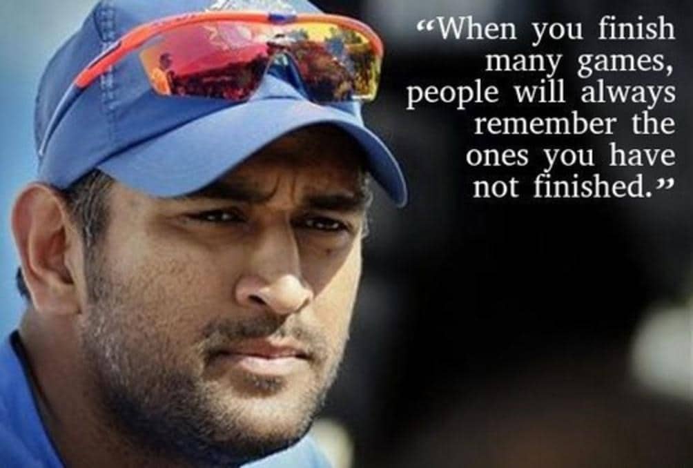 MS Dhoni quote on importance of finishing