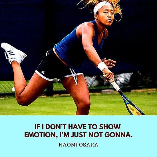 Naomi Osaka quote on emotions