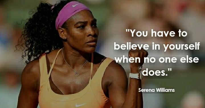 Serena Williams quote on belief
