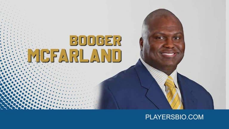 Booger McFarland : College, Career, Marriage, NFL & Net Worth