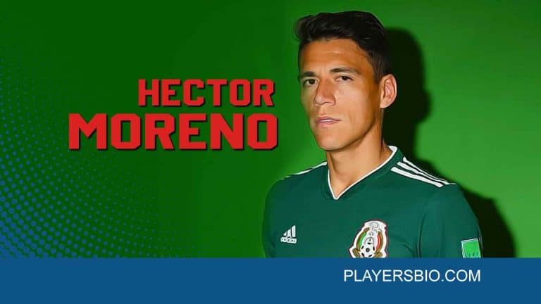 Hector Moreno Bio: Early Life, Career, Wife & Net Worth