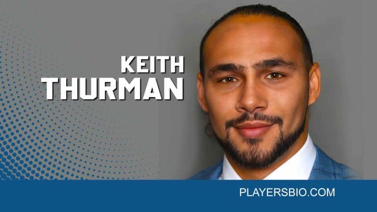 Keith Thurman Bio: Early Life, Career, Wife & Net Worth