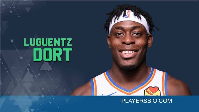 Luguentz Dort: Basketball Career, NBA & Family