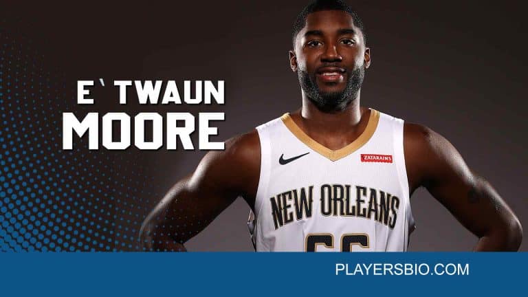 E’Twaun Moore Bio: Family, Career, Net Worth & Highlights