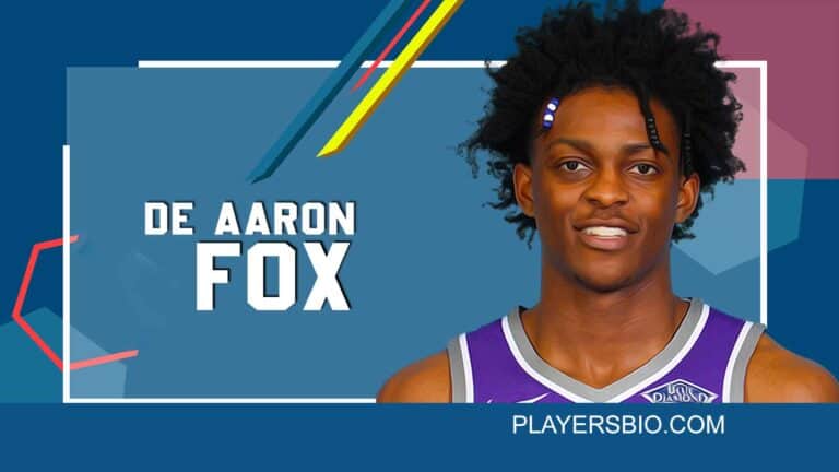 De Aaron Fox Bio: Career, Early Life & Net Worth