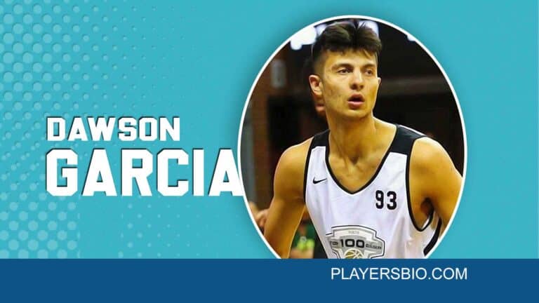 Dawson Garcia Bio – Early Life, High School, Net Worth