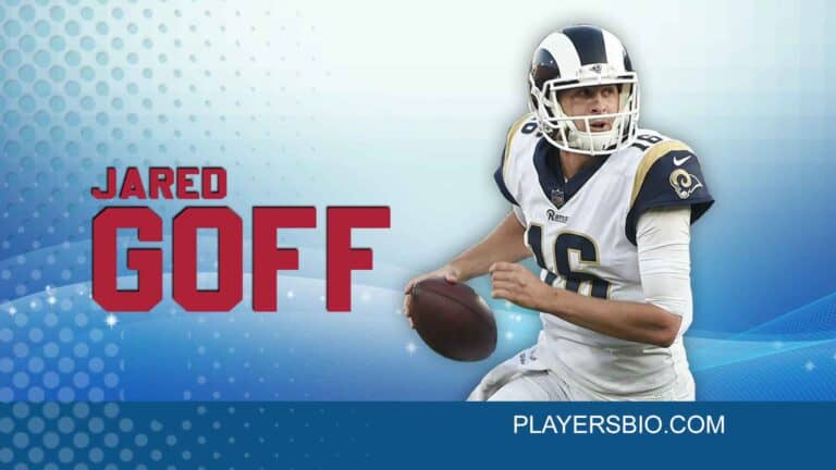 Jared Goff Bio: Career, College, Girlfriend & Net Worth