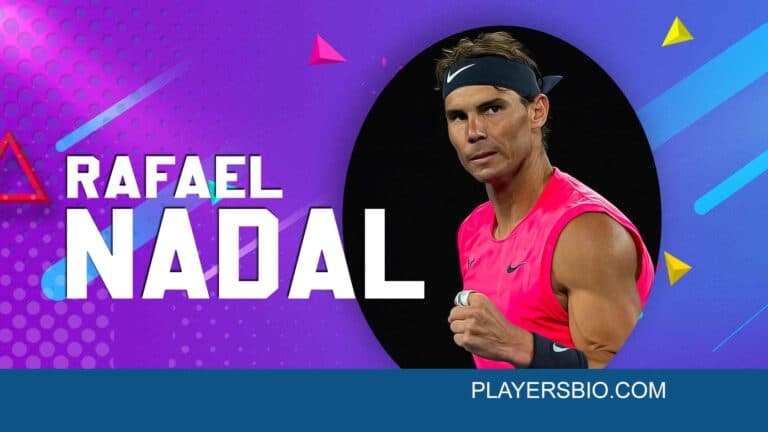 Rafael Nadal Bio – Personal Life, Tennis Career & Net Worth