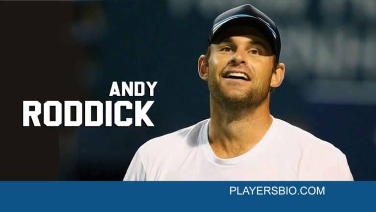 Andy Roddick Bio: Career, Awards, Stats & Net Worth