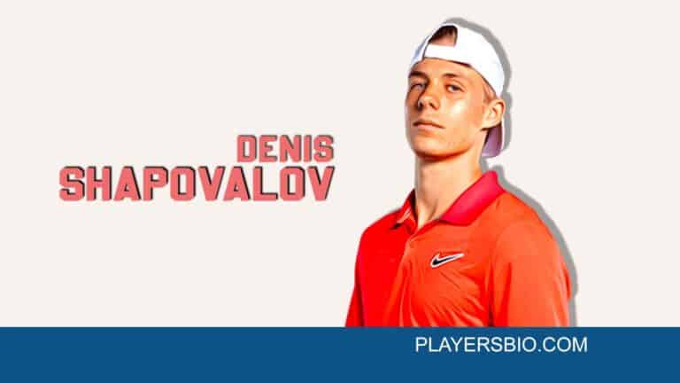 Denis Shapovalov Bio: Family, Career, Girlfriend & Net Worth