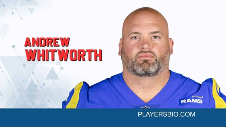 Andrew Whitworth: NFL, Net Worth, Wife & Education