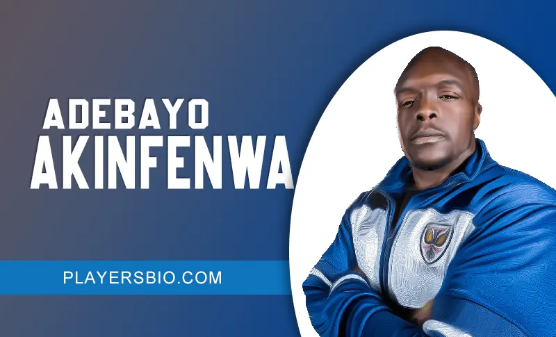 Adebayo Akinfenwaa