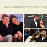 Aaron Rodgers’ Relationship Timeline