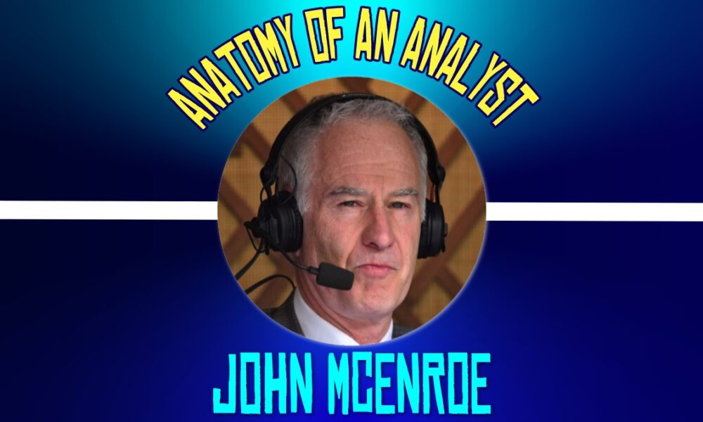 ANATOMY-OF-AN-ANALYST-JOHN-MCENROE