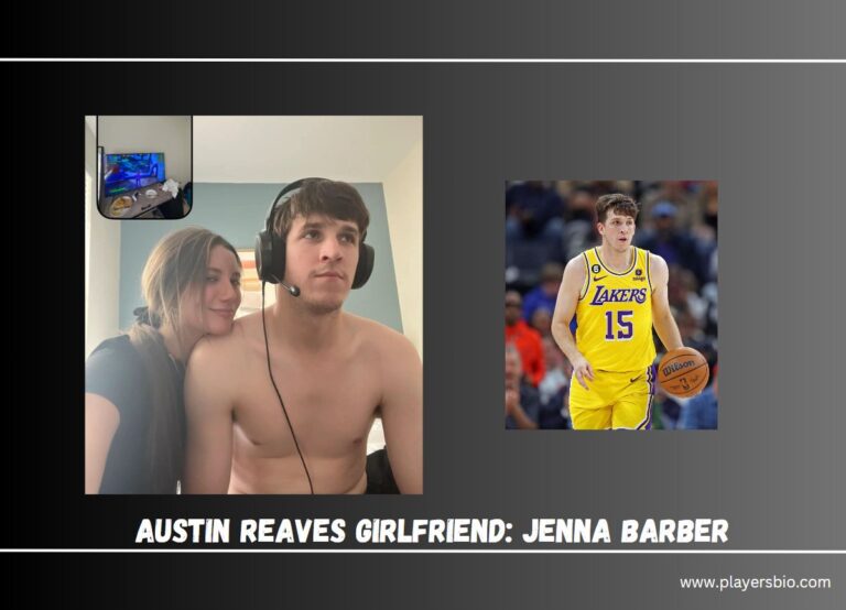 Austin Reaves Girlfriend