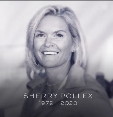 Sherry Pollex Gone Too Soon 