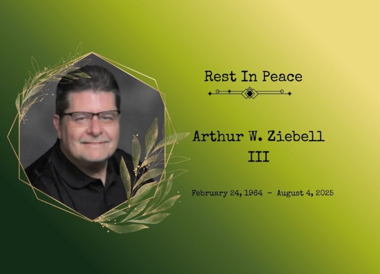 Arthur W. Ziebell III Death