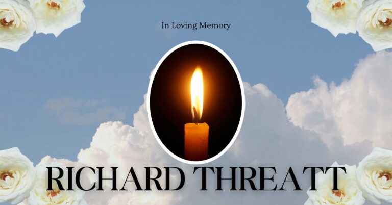 Richard Threatt Death