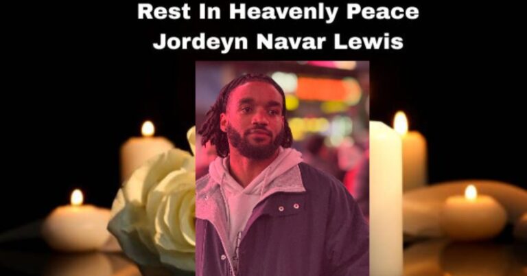 Jordeyn Navar Lewis Death